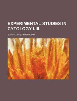 Book cover for Experimental Studies in Cytology I-III.