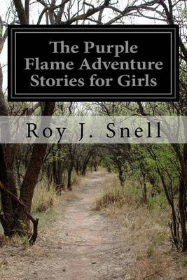 Book cover for The Purple Flame Adventure Stories for Girls