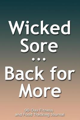 Book cover for Wicked Sore Back for More