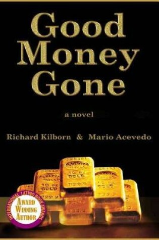 Cover of Good Money Gone