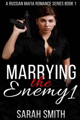 Book cover for Marrying The Enemy 1