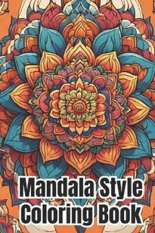 Cover of Mandala Style Coloring Book