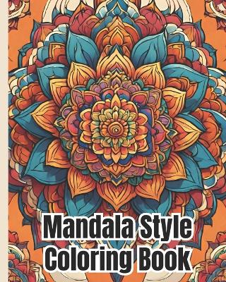 Book cover for Mandala Style Coloring Book