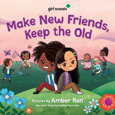 Cover of Girl Scouts - Make New Friends, Keep The Old