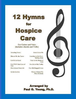 Book cover for 12 Hymns for Hospice Care