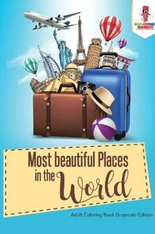 Cover of 50 Most beautiful Places in the World