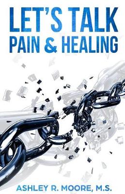 Book cover for Let's Talk Pain & Healing