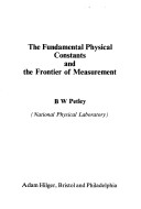 Cover of The Fundamental Physical Constants and the Frontier of Measurement,