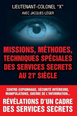 Book cover for Missions, methodes, techniques speciales des services secrets au 21e siecle