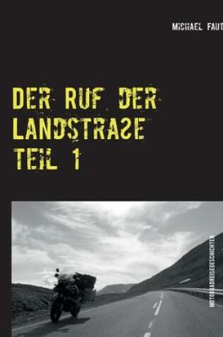 Cover of Der Ruf der Landstrasse