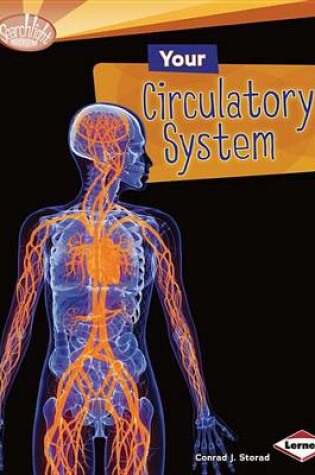 Cover of Your Circulatory System