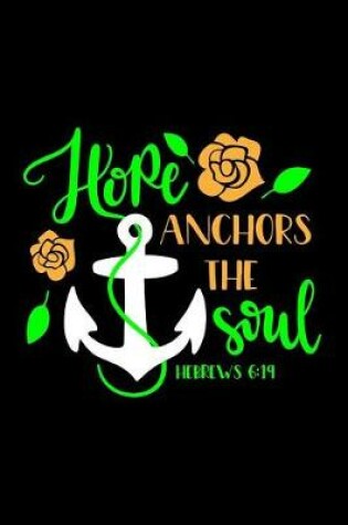 Cover of Hope Anchors The Soul