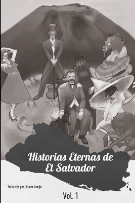 Book cover for Historias Eternas de El Salvador v1