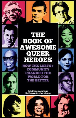 Book cover for The Book of Awesome Queer Heroes