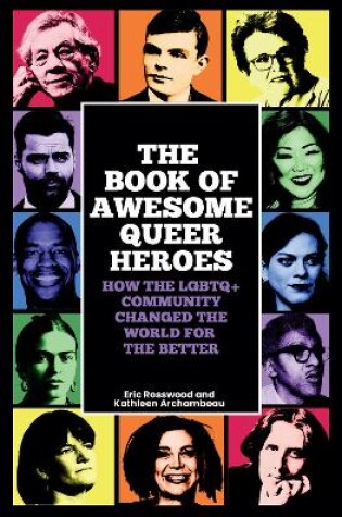 Cover of The Book of Awesome Queer Heroes