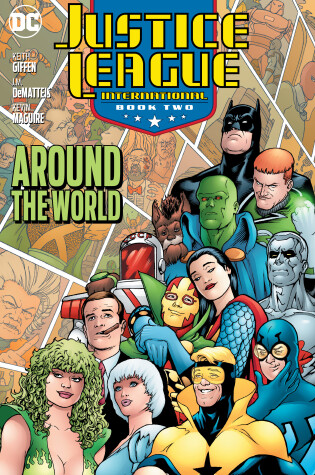 Cover of Justice League International Book Two: Around the World (2025 Edition)