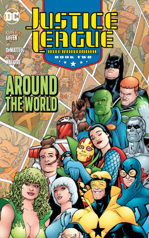 Book cover for Justice League International Book Two: Around the World (2025 Edition)