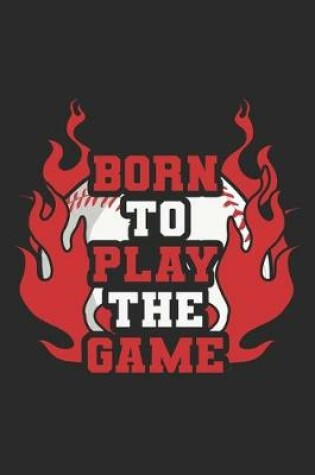 Cover of Born To Play The Game