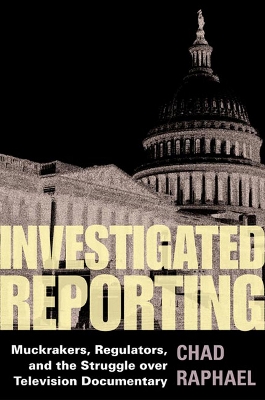 Book cover for Investigated Reporting