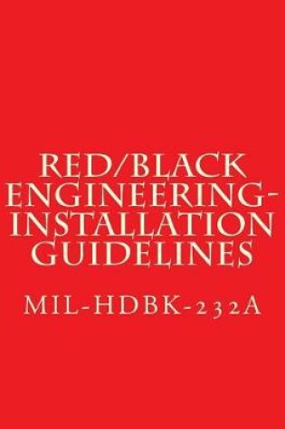 Cover of Red/Black Engineering-Installation Guidelines