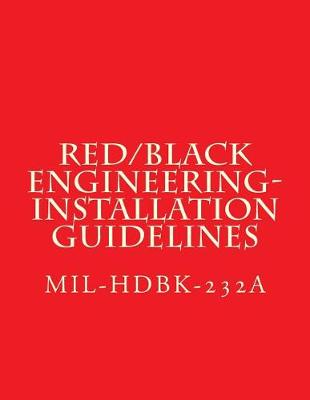 Book cover for Red/Black Engineering-Installation Guidelines