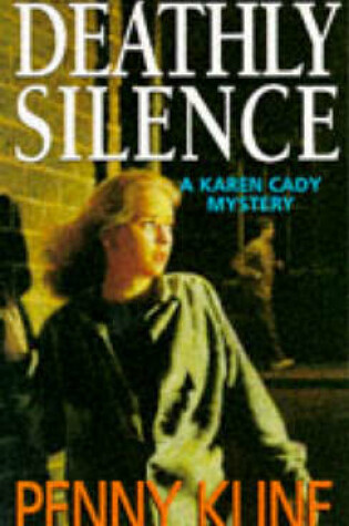 Cover of Deathly Silence