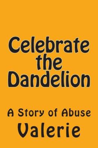 Cover of Celebrate the Dandelion