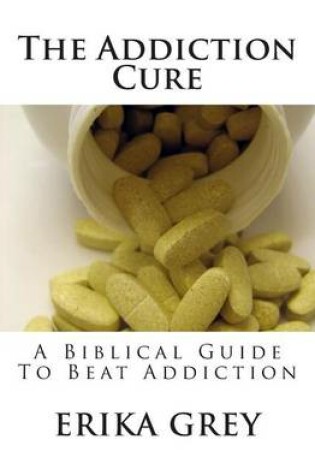 Cover of The Addiction Cure