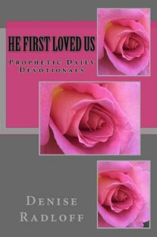 Cover of He First Loved Us