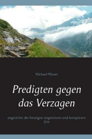 Cover of Predigten gegen das Verzagen