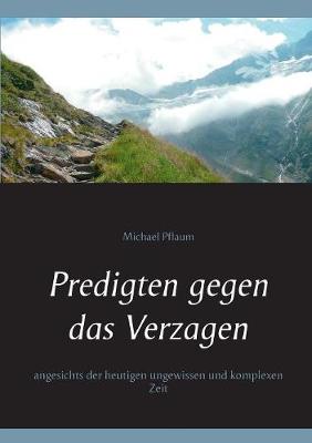 Book cover for Predigten gegen das Verzagen