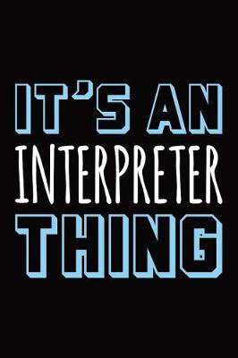 Cover of It's an interpreter thing