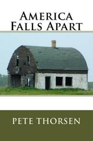 Cover of America Falls Apart