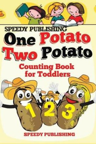 Cover of One Potato Two Potato