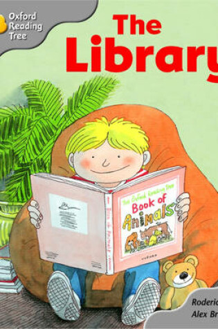 Cover of Oxford Reading Tree: Stage 1: Kipper Storybooks: The Library
