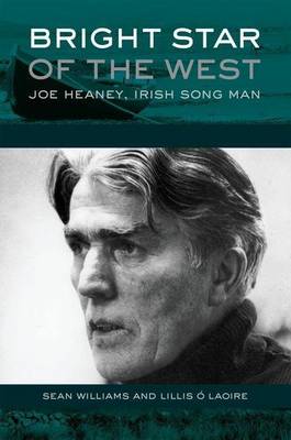 Cover of Bright Star of the West: Joe Heaney, Irish Song Man