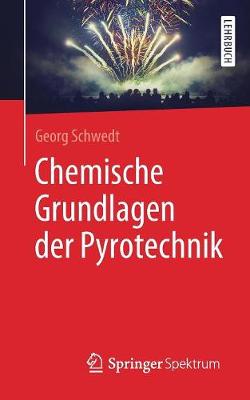 Book cover for Chemische Grundlagen der Pyrotechnik