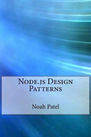 Cover of Node.Js Design Patterns