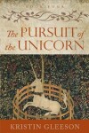 Book cover for The Pursuit of the Unicorn