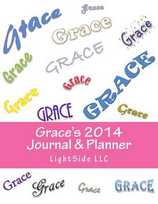 Book cover for Grace's 2014 Journal & Planner
