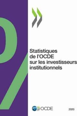 Cover of Statistiques de l'Ocde Sur Les Investisseurs Institutionnels 2020