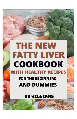 Book cover for The New Fatty Liver Cookbook