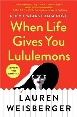 Book cover for When Life Gives You Lululemons