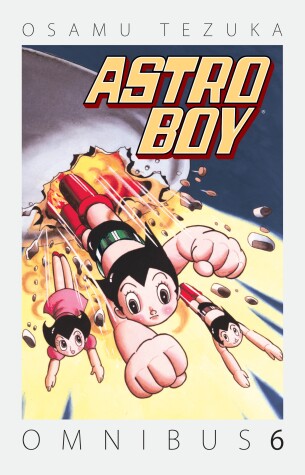 Book cover for Astro Boy Omnibus Volume 6