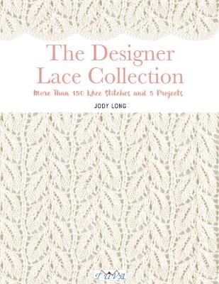 Book cover for The Designer Lace Collection