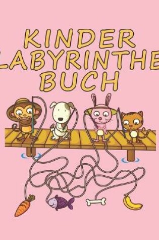 Cover of Kinder Labyrinthe Buch