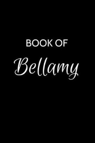 Cover of Book of Bellamy