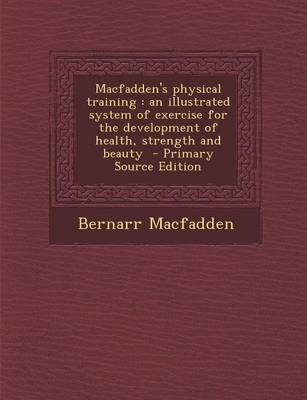 Book cover for Macfadden's Physical Training