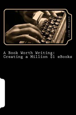 Cover of A Book Worth Writing