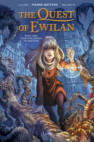 Cover of The Quest of Ewilan, Vol. 1: From One World to Another